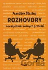 Rozhovory s evanjelikmi rôznych profesií