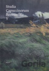 Studia Capuccinorum Boziniensia V