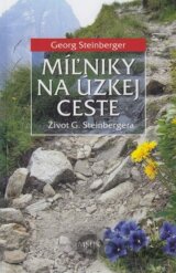 Míľniky na úzkej ceste