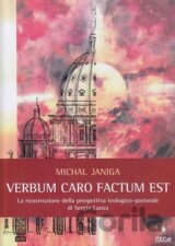 VERBUM CARO FACTUM EST