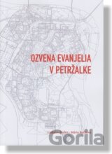 Ozvena evanjelia v Petržalke