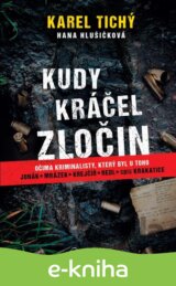 Kudy kráčel zločin