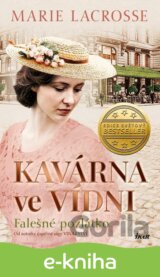 Kavárna ve Vídni 2: Falešné pozlátko
