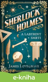 Sherlock Holmes a Labyrint smrti