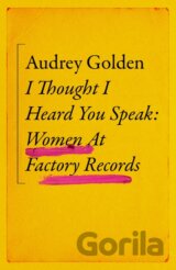 I Thought I Heard You Speak