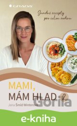 Mami, mám hlad 2