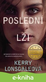 Poslední slova 2: Poslední lži