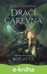 Bohatýr II - Dračí carevna