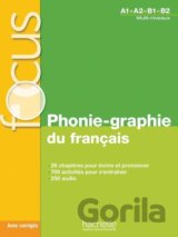 Focus: Phonie-graphie du français