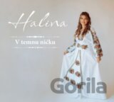 Halina: V temnu ničku