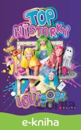 Lollipopz - Top historky