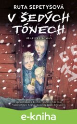 V šedých tónech - grafický román
