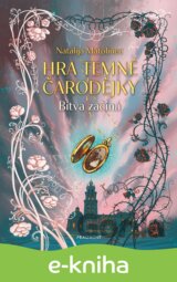 Hra temné čarodějky – Bitva začíná