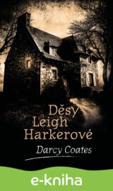 Děsy Leigh Harkerové