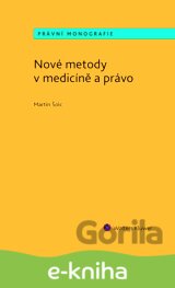 Nové metody v medicíně a právo