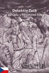 Detektiv Zack a záhada u Hromové hory