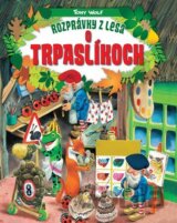 Rozprávky z lesa o trpaslíkoch