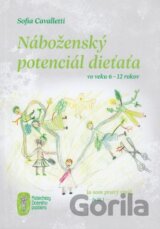 Náboženský potenciál dieťaťa vo veku 6 – 12 rokov