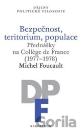Bezpečnost, teritorium, populace