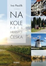 Na kole přes hranice Česka