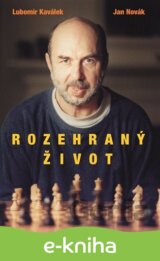 Rozehraný život