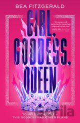 Girl, Goddess, Queen
