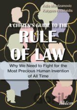 A Citizen’s Guide to the Rule of Law