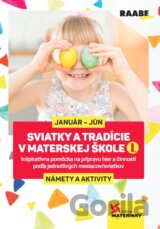 Sviatky a tradície v materskej škole I.