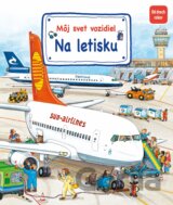 Môj svet vozidiel - Na letisku