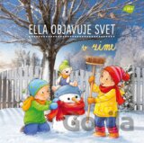 Ella objavuje svet: V zime