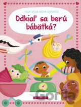 Odkiaľ sa berú bábätká?