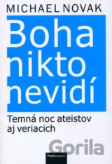 Boha nikto nevidí