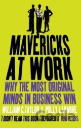 Mavericks at Work