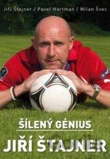 Šílený génius Jiří Štajner