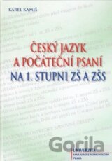 Český jazyk a počáteční psaní na 1. stupni ZŠ a ZŠS