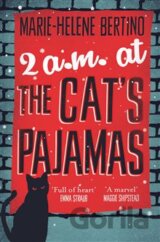 2 A.M. at The Cat's Pajamas