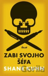 Zabi svojho šéfa