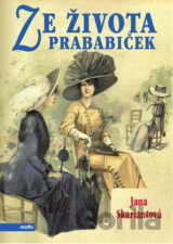 Ze života prababiček