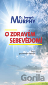 O zdravém sebevědomí