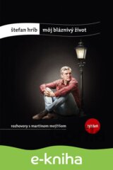 Môj bláznivý život
