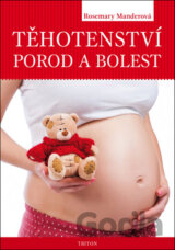 Těhotenství, porod a bolest