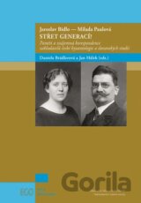 Jaroslav Bidlo - Milada Paulová:  Střet generací?