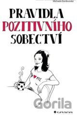 Pravidla pozitivního sobectví