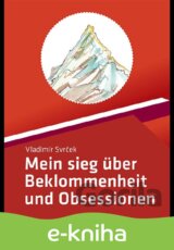 Mein sieg über Beklommenheit und Obsessionen