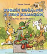 Vodník Brčálník a jeho kamarádi