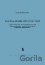 Fyziologie člověka a tělesných cvičení