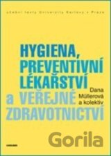 Hygiena, preventivní lékařství a veřejné zdravotnictví