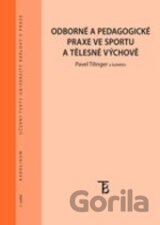 Odborné a pedagogické praxe ve sportu a tělesné výchově