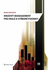 Krizový management pro malé a střední podniky