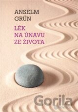 Lék na únavu ze života